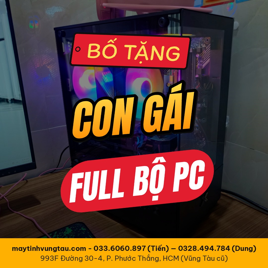 Giao Full Bộ PC Tặng Con Gái Cho Anh Khách Phước Bửu